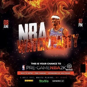 NBA Watch Party poster featuring a basketball player surrounded by flames with event details for June 8 at 7 PM in White Plains New York. 